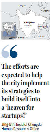 Chengdu seeks to attract leading personnel, innovative businesses